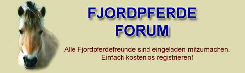 Forum f�r Fjordpferdeinteressierte